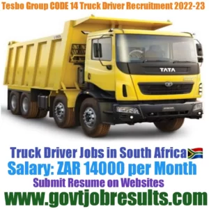 Tesbo Group CODE 14 Truck Driver Recruitment 2022-23
