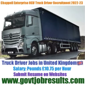 Chappell Enterprises HGV Truck Driver Recruitment 2022-23