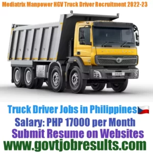 Mediatrix Manpower HGV Truck Driver Recruitment 2022-23