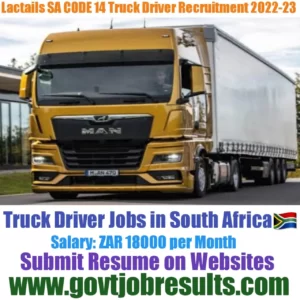 Lactails SA CODE 14 Truck Driver Recruitment 2022-23