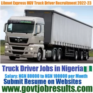 Libmot Express HGV Truck Driver Recruitment 2022-23