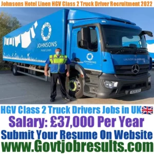 Johnsons Hotel Linen HGV Class 2 Truck Driver Recruitment 2022-23