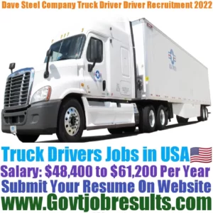 Dave Steel Company Truck Driver Recruitment 2022-23