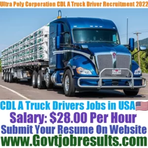 Ultra Poly Corporation CDL A Truck Driver Recruitment 2022-23