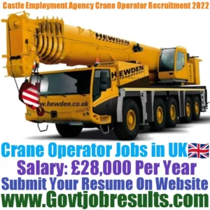 Castle Employment Agency Crane Operator Recruitment 2022-23