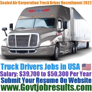 Sealed Air Corporation Truck Driver Recruitment 2022-23
