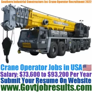 Southern Industrial Constructors Inc Crane Operator Recruitment 2022-23