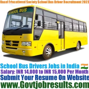 Vasal Educational Society School Bus Driver Recruitment 2022-23