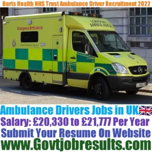 Barts Health NHS Trust Ambulance Driver Recruitment 2022-23