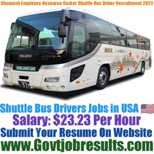 Chumash Employee Resource Center Shuttle Bus Driver Recruitment 2022-23