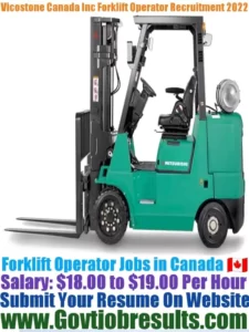 Vicostone Canada Inc Forklift Operator Recruitment 2022-23