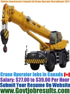 Flatiron Constructors Canada Ltd Crane Operator Recruitment 2022-23