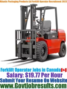 Atlantic Packaging Products Ltd Forklift Operator Recruitment 2022-23