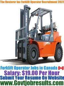 The Restorer Inc Forklift Operator Recruitment 2022-23