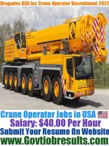 Dragados USA Inc Crane Operator Recruitment 2022-23