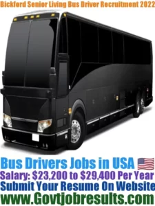 Bickford Senior Living Bus Driver Recruitment 2022-23