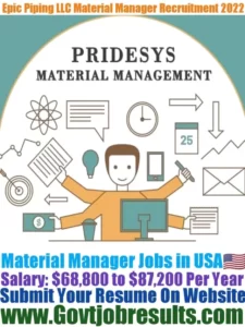 Epic Piping LLC Material Manager Recruitment 2022-23
