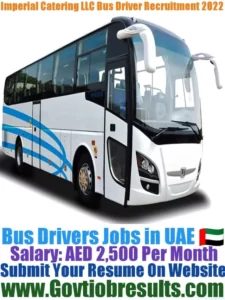 Imperial Catering LLC Bus Driver Recruitment 2022-23