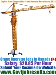 Capitol Steel Corporation Crane Operator Recruitment 