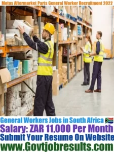 Motus Aftermarket Parts General Worker Recruitment 2022-23