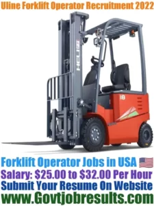 Uline Forklift Operator Recruitment 2022-23