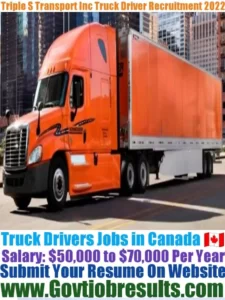 Triple S Transport Inc Truck Driver Recruitment 2022-23