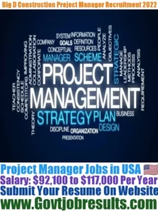 Big D Construction Project Manager Recruitment 2022-23