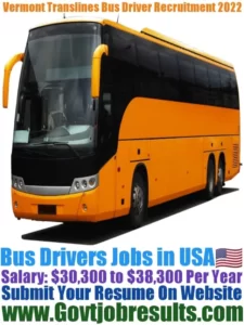 Vermont Translines Bus Driver Recruitment 2022-23