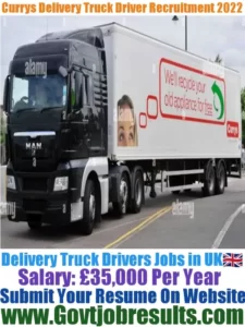 Currys Delivery Truck Driver Recruitment 2022-23
