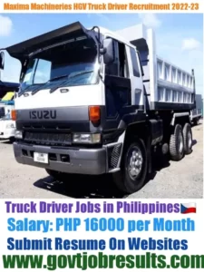Maxima Machineries INC HGV Truck Driver Recruitment 2022-23
