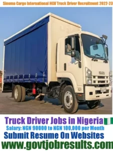 Sinoma Cargo International HGV Truck Driver Recruitment 2022-23