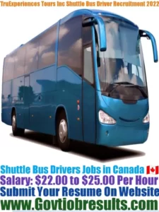 TruExperiences Tours Inc Shuttle Bus Driver Recruitment 2022-23
