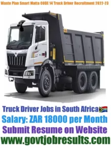 Wasteplan Smart Matta CODE 14 Truck Driver Recruitment 2022-23