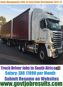 Route Management CODE 14 Truck Driver Recruitment 2022-23