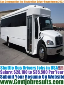 Sun Communities Inc Shuttle Bus Driver Recruitment 2022-23