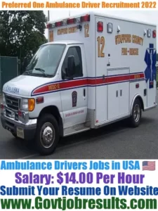 Preferred One Ambulance Driver Recruitment 2022-23