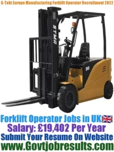G Tekt Europe Manufacturing Forklift Operator Recruitment 2022-23