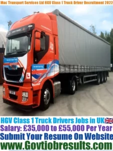 MAC Transport Services Ltd HGV Class 1 Truck Driver Recruitment 2022-23