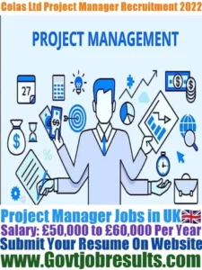 Colas Ltd Project Manager Recruitment 2022-23