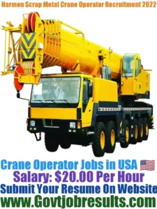 Harmon Scrap Metal Crane Operator Recruitment 2022-23