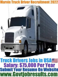 Marvin Truck Driver Recruitment 2022-23