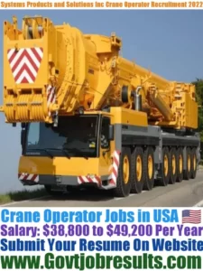 Systems Products and Solutions Inc Crane Operator Recruitment 2022-23