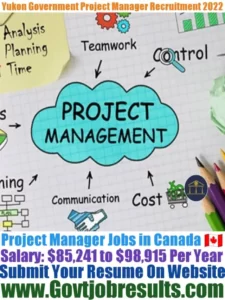 Yukon Government Project Manager Recruitment 2022-23