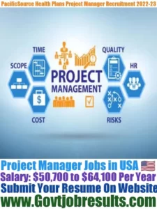 PacificSource Health Plans Project Manager Recruitment 2022-23