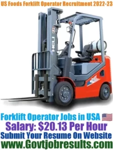 US Foods Forklift Operator Recruitment 2022-23