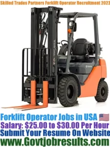 Skilled Trades Partners Forklift Operator Recruitment 2022-23