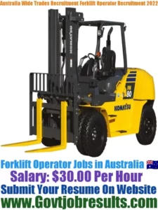 Australia Wide Trades Recruitment Forklift Operator Recruitment 2022-23