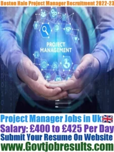 Boston Hale Project Manager Recruitment 2022-23