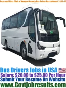 Boys and Girls Club of Newport County Bus Driver Recruitment 2022-23