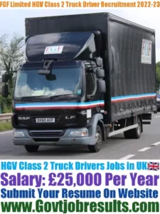 FGF Limited HGV Class 2 Truck Driver Recruitment 2022-23